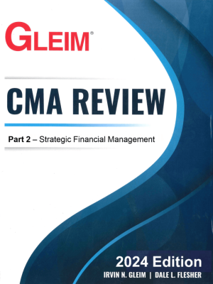 CMA Gleim 2024 Review Part 2