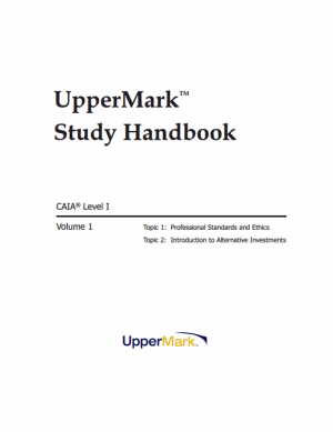 CAIA 2025 UpperMark Level 1 Study Handbook and Formula Sheet