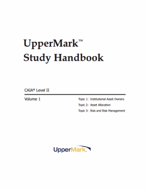 CAIA 2025 UpperMark Level 2 Study Handbook and Formula Sheet