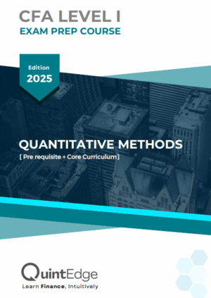 CFA 2025 - 2026 Level 1 QuintEdge Study Notes and Formula Sheet
