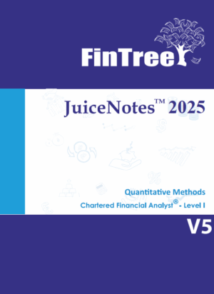 Fintree Juice Notes CFA level 1 2025