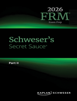 2026 FRM Schweser Secret Sauce Part 2